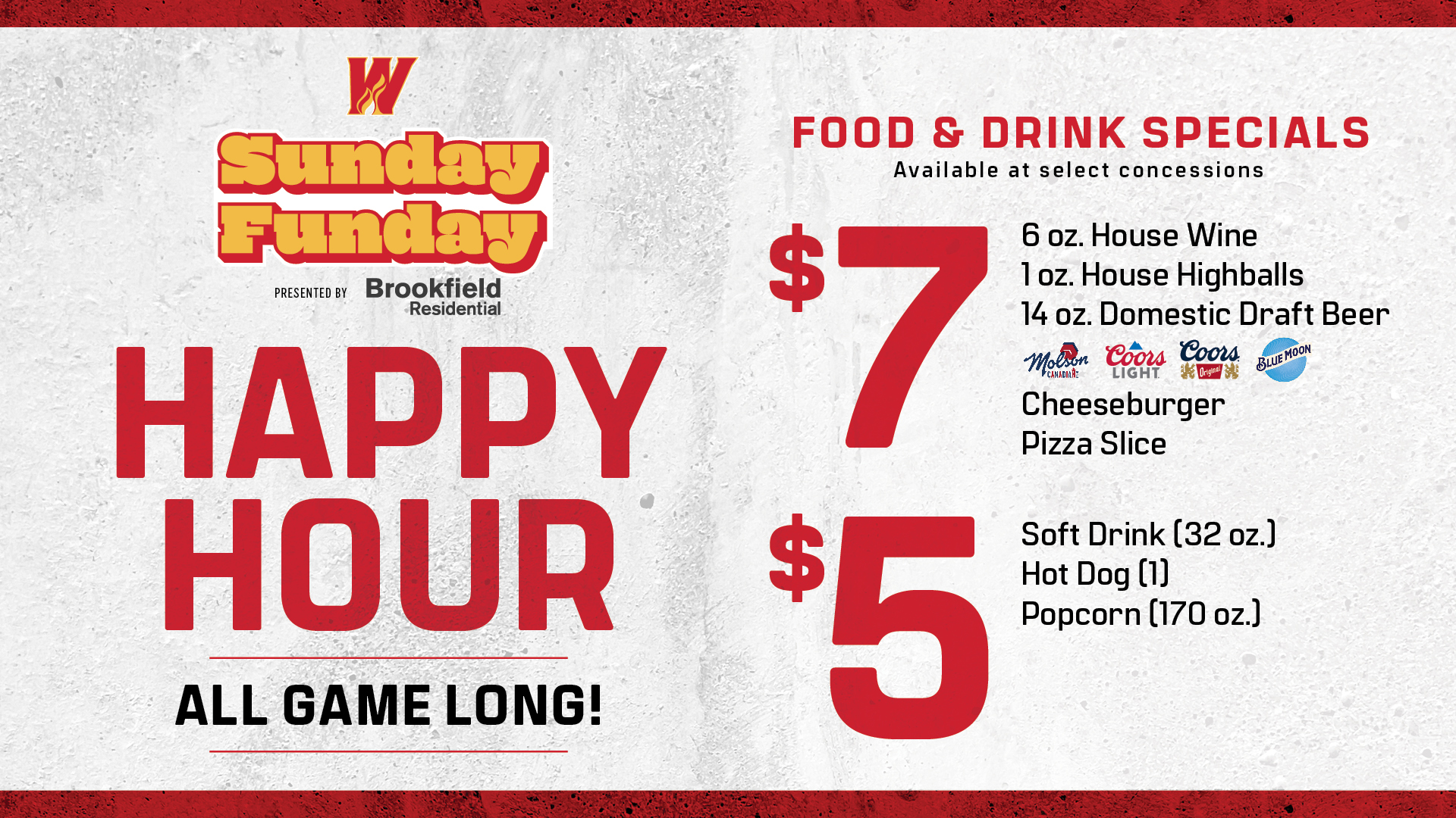 Sunday Fundays Presented by Brookfield Residential